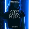 Uneek Boyz - Feel Good - Single